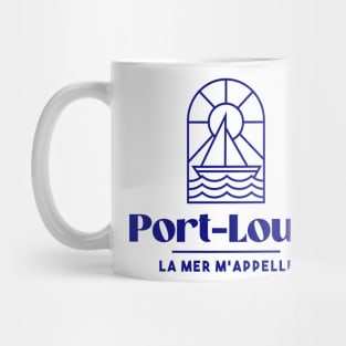 Port Louis the sea calls me - Brittany Morbihan 56 BZH Sea Mug